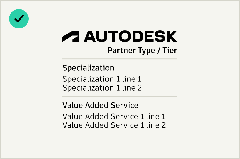 Example of correct usage of the Autodesk partner logo in black with gray rules, when over a light grey background