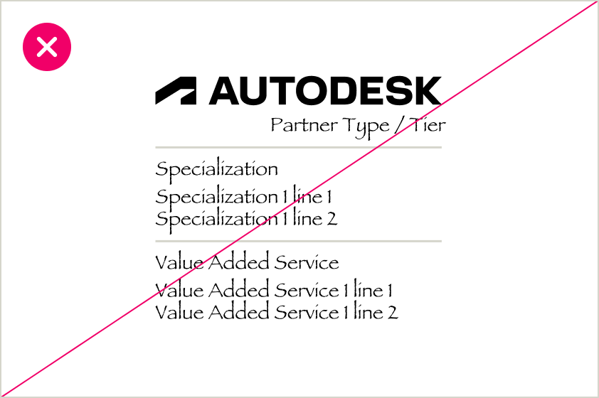 Example of incorrect usage of the Autodesk partner logo with some text rendered in a non-standard typeface