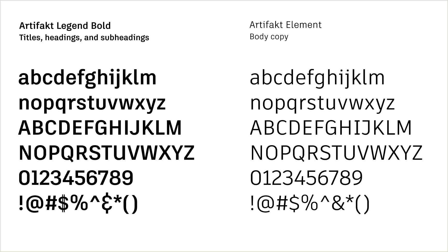 Typographic samples of Artifakt Legend in bold (for titles, headings, and subheadings), and Artifakt Element (for body copy)