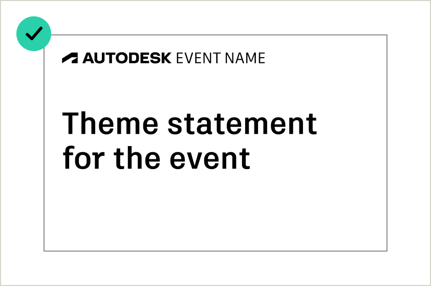 Example of a theme statement for an event, showing the event name next to the Autodesk logo