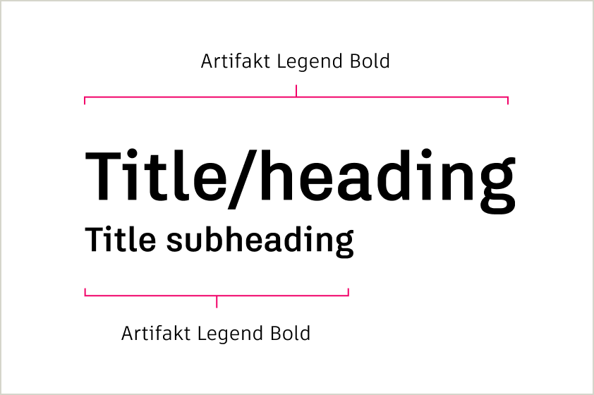 Typesetting example showing multiple levels of information, with titles, headings, and title subheadings in Artifakt Legend Bold.
