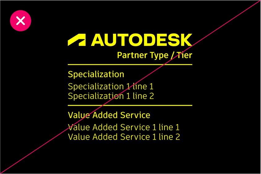 Example of incorrect usage of the Autodesk partner logo using Hello Yellow against black background.